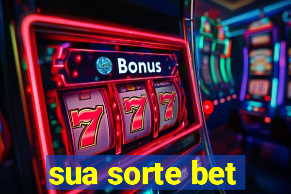 sua sorte bet